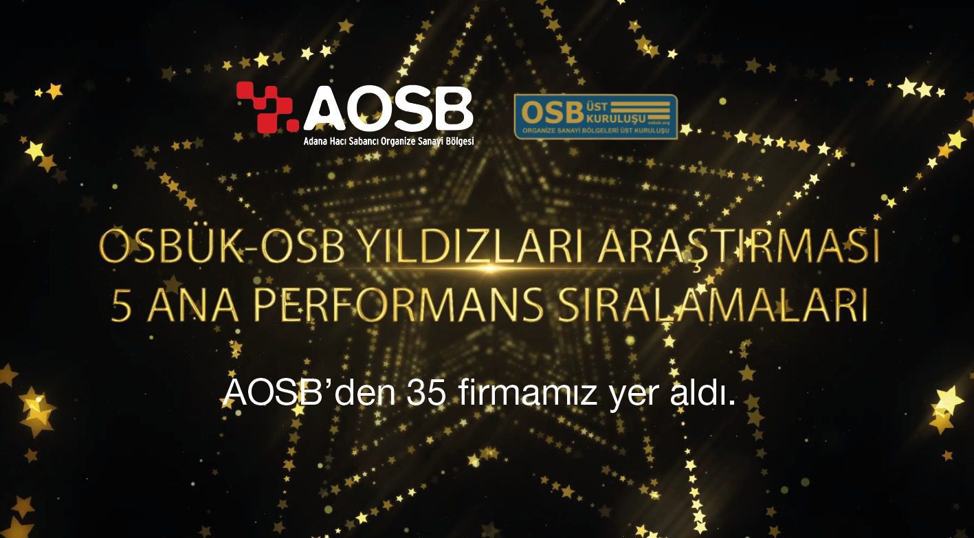adana organize sanayi bolgesi turk sanayisinin guneydeki ussu